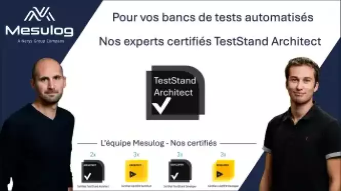 MESULOG renforce son expertise Bancs test automatisés : deux développeurs obtiennent la certification NI TestStand Architect